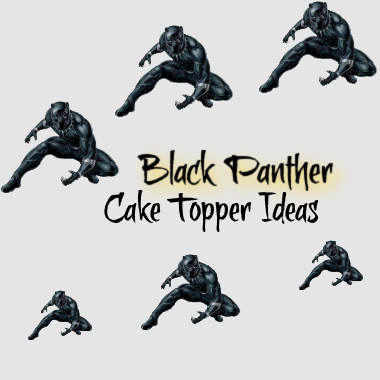 8 Black Panther Cake Toppers Ideas